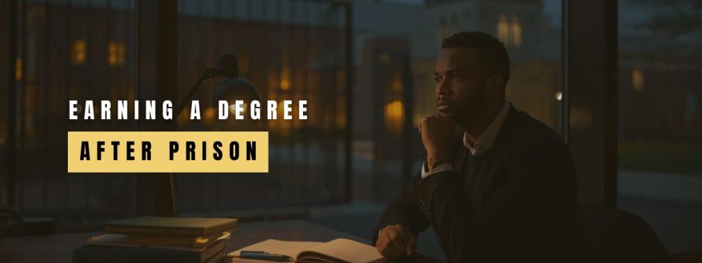 Earning a Degree After Prison