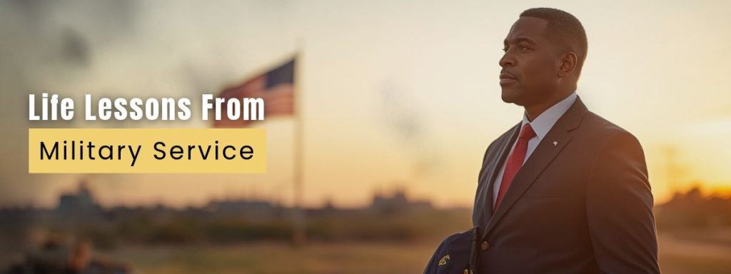 Life lessons from military service